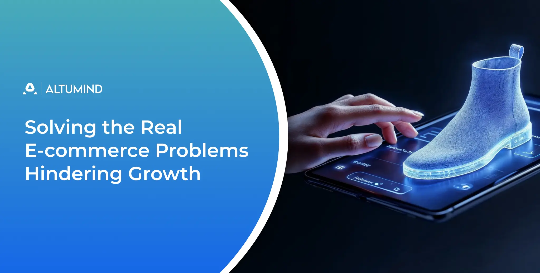 Solving the Real E-commerce Problems Hindering Growth