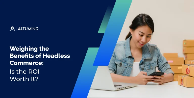 Benefits of Headless Commerce