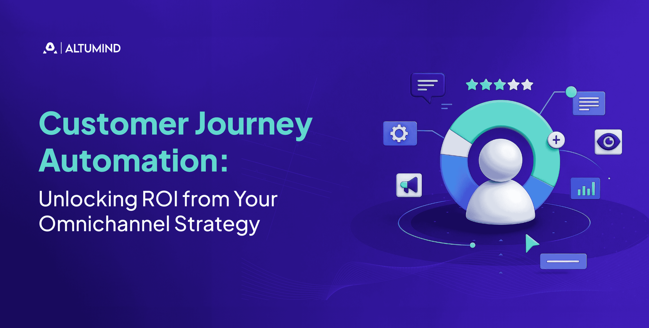 Customer Journey Automation: The Future of Omnichannel Customer Experience